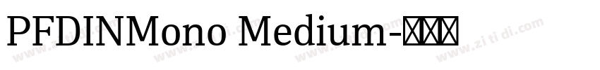 PFDINMono Medium字体转换